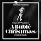 A Bublé Christmas at Mytton Fold event image