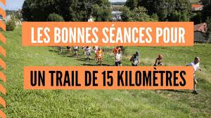 Le trail de mireval organisé pa.r le mireval gardiole athlétisme plusieurs parcours sont proposés : Les Bonnes Seances D Entrainement Pour Un Plan Trail 15 Kilometres Youtube