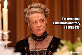 Dowager Duchess Maggie Smith Quotes Quotesgram