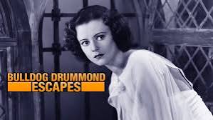 Prime Video: Bulldog Drummond Escapes