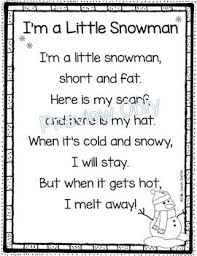 I M A Little Snowman Poem For Kids Winter Poems Snowman Songs Kindergarten 1st Grade Printable Poems Kindergarten Songs Winter Poems Classroom Songs