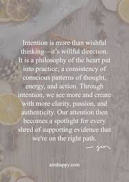 30 Intention Quotes To Ring In The New Year With A Full Heart Intention Quotes Good Intentions Quotes Intentional Living Quotes