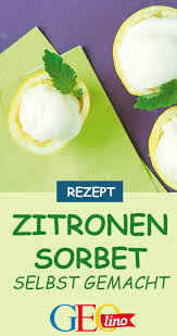 Zitronensorbet Selbstgemacht Zitronensorbet Rezept Zitronen Sorbet Zitronensorbet