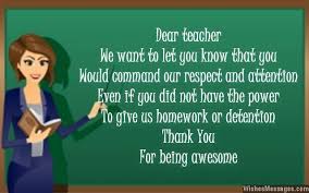 You inspired in me a love for learning and made me feel like i could ask you anything. Thank You Notes For Teacher Messages And Quotes Wishesmessages Com