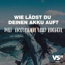 Wie Ladst Du Deinen Akku Auf Mit Freunden Und Lachen Visual Statements Lebensweisheiten Spruche Spruche Zitate Freunschaft Spruche