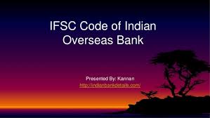 Ifsc is the short form for indian financial system code. Ifsc Code Of Indian Overseas Bank