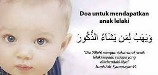 Petua utk dapat anak lelaki. Doa Dapat Anak Lelaki Himpunan Doa
