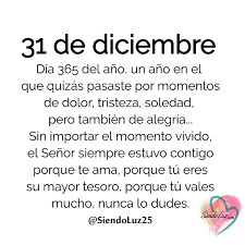 31 De Diciembre Frases Del Amor De Dios Mensaje Positivo Del Dia Mensaje De Dios