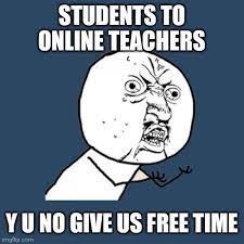 Online School Imgflip Create memes online with no watermarks. online school imgflip