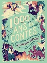 Couverture De Mille Ans De Contes Mythologie Grecque Telechargement Mythologie Pdf Gratuit