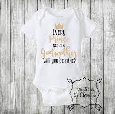 Maybe you would like to learn more about one of these? Every Prince Needs A Godmother Will You Be Mine Bodysuit By Kreationsbychristine On Etsy Https Www Etsy Com Listin Happy Birthday Daddy Daddy Onesies Onesies
