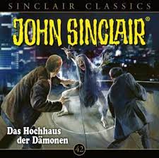 Gesprochen von torben liebrecht, wolfgang. John Sinclair Classics Folge 42 Von Jason Dark Horbuch Thalia