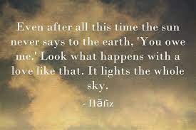 Hafiz Quote About The Sun And Earth Awesome Quotes About Life