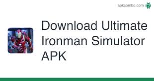 Get the latest news and analysis in the stock market today, including national and world stock market news, business news, financial news and more k a j a r 9. Download Ultimate Ironman Simulator Apk Latest Version