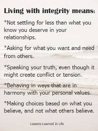 Living With Integrity Means Inspirational Quotes Pictures Integrity Quotes Inspirational Quotes