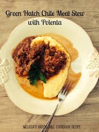 hatch chile meat stew with polenta