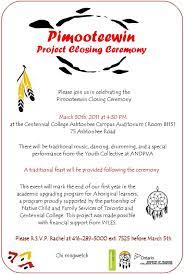 Opening & closing ceremony procedures. Pimooteewin Program Centennial College Invitation To The Closing Ceremony