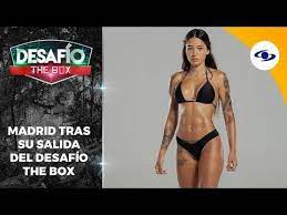 Desafío is a colombian reality competition television series produced by caracol tv. Madrid Se Esperaba Su Salida Del Desafio The Box Exclusivo Web Youtube