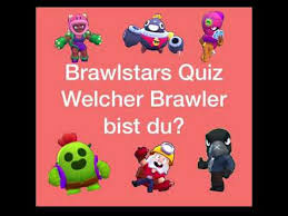 Brawler quiz battle gegen clashgames extrem schwer brawl stars deutsch. Welcher Brawler Bist Du Brawlstars Youtube
