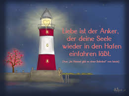 Liebe Ist Der Anker Der Deine Seele Immer Wieder In Den Hafen Einfahren Lasst Aus Dem Buch Horbuch Im Himmel Gibt Es Ein In 2020 Himmel Trauerspruche Spruchbilder