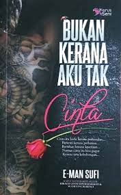 Check spelling or type a new query. Info Dan Sinopsis Drama Bukan Kerana Aku Tak Cinta Adaptasi Novel Iluminasi