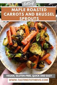 Maple Glazed Carrots And Roasted Brussel Sprouts Recipe Lauren Mcneill Rd Mph Recipe Brussel Sprout Recipes Roasted Sprout Recipes Brussels Sprouts Recipe