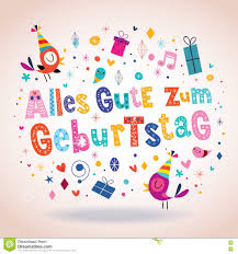 Cartolina D Auguri Tedesca Di Buon Compleanno Di Geburtstag Deutsch Di Zum Di Alles Gute Illustrazione Vettoriale Illustrazione Di Vettore Celebri 78405965