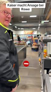 Kaiser macht Ansage bei Rewe: Allerlei Infos und Insights
