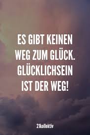 Die Besten Sprüche Zitate Lebensweisheiten Zum Nachdenken