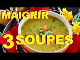Maigrir 3 Vraies Soupes Du Soir Sans Beurre Pour Mincir Sans Regime Naturellement Youtube