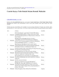 Karena mungkin banyak siswa yang mendapat tugas sekolah untuk membuat karya tulis ilmiah sederhana seperti tentang kacang hijau, tumbuhan, jamur, atau juga tentang bakteri. Contoh Karya Tulis Ilmiah Tentang Ipa Contoh Surat
