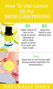 How To Use Lemon Oil For Skin Lightening Essential Oils For Skin Lighten Skin Natural Skin Lightening