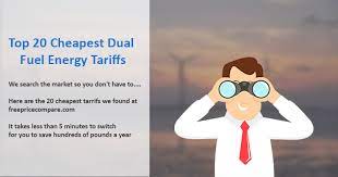 This means that no matter which energy plan works out cheapest for you, you will always be able to ensure that you are getting the best deal on your gas. Cheapest Dual Fuel Energy Tariffs Latest Best Dual Fuel Deals Free Price Compare
