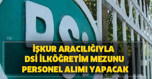 Devlet su i̇şleri i̇şçi alımı başvurusu nasıl yapılır? Dsi Iskur Araciligiyla Ilkogretim Mezunu Personel Alimi Basvuru Sartlari Nedir Iste Dsi Personel Alim Kadrolari Takvim