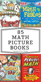 The Biggest List Of The Best Math Picture Books Ever In 2020 Math Picture Books Math Pictures Picture Book