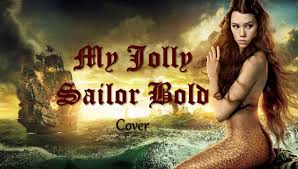 My Jolly Sailor Bold Cover With Lyrics Sailor Jolly Seaman