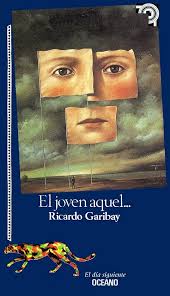 El Joven Aquel : Garibay, Ricardo: Amazon.com.au: Books