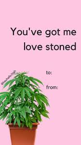 12 Stoner Valentine S Day Cards Ideas Valentine Day Cards Stoner Funny Valentines Cards (check out 77 short love quotes for romantics). valentine day cards