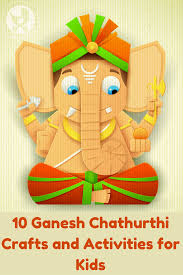 10 Ganesh Chathurthi Crafts And Activities For Kids Craft Activities For Kids Art Activities For Kids Arts And Crafts For Kids