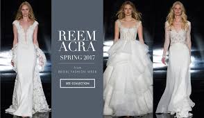 For more information on stockists, trunk shows and reem acra bridal, visit their website. Sensual Dramatic Styles From Reem Acra Spring 2017