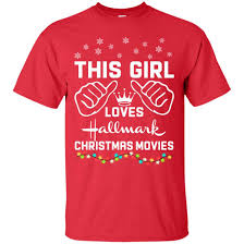 We all have a friend in our group who loves hallmark channel.or maybe you are that one in your family or friend group. This Girl Loves Hallmark Christmas Movies T Shirt Hoodie Long Sleeve