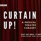 Curtain Up! A Musical Theatre Cabaret - DEMBE Theatre, Pennyroyal Court, Station Rd Event Image
