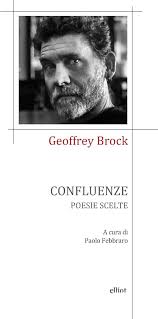 Amazon.com: Confluenze: Poesie scelte (Poesia) (Italian Edition):  9788892760561: Brock, Geoffrey, Febbraro, Paolo: Books