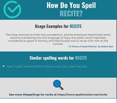Meaning of recited in english. Correct Spelling For Recite Infographic Spellchecker Net