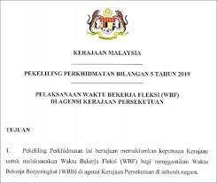 Bermula 1 mac ini, projek rintis waktu bekerja fleksi (wbf) akan dilaksanakan di semua kementerian dan jabatan persekutuan di beberapa negeri bagi menggantikan waktu bekerja berperingkat (wbb) yang digunakan ketika ini. Waktu Bekerja Fleksibel Berkuatkuasa 1 Ogos 2019 Nukilan Budak Flat