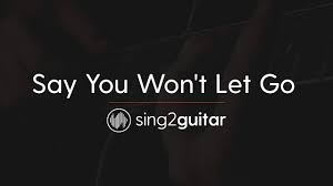 Say You Won T Let Go Acoustic Guitar Karaoke James Arthur Youtube