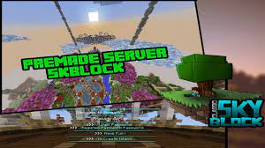 See full list on topminecraftservers.org Minecraft Premade Skyblock Server Download Youtube