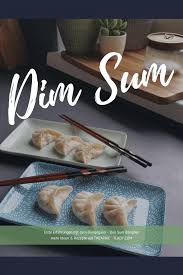 Erste Erfahrungen Mit Dem Dampfgarer Dim Sum Dampfen The Apricot Lady Lebensmittel Essen Rezepte Dim Sum