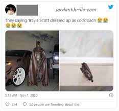 By any measure, travis scott is one of the most successful musicians in the world right now. Travis Scott Deactivates Instagram After People Clown Travis Scott Batman Costume With Racist Jokes Jordanthrilla