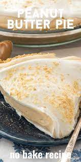No Bake Peanut Butter Pie Recipe Crazy For Crust Recipe Peanut Butter Pie Recipes Easy Pie Recipes Fall Baking Recipes